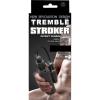 Мастурбатор с вибрацией Tremble Stroker