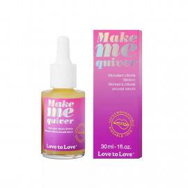 Збудлива сироватка для клітора Love To Love Make Me Quiver 30 мл - 1